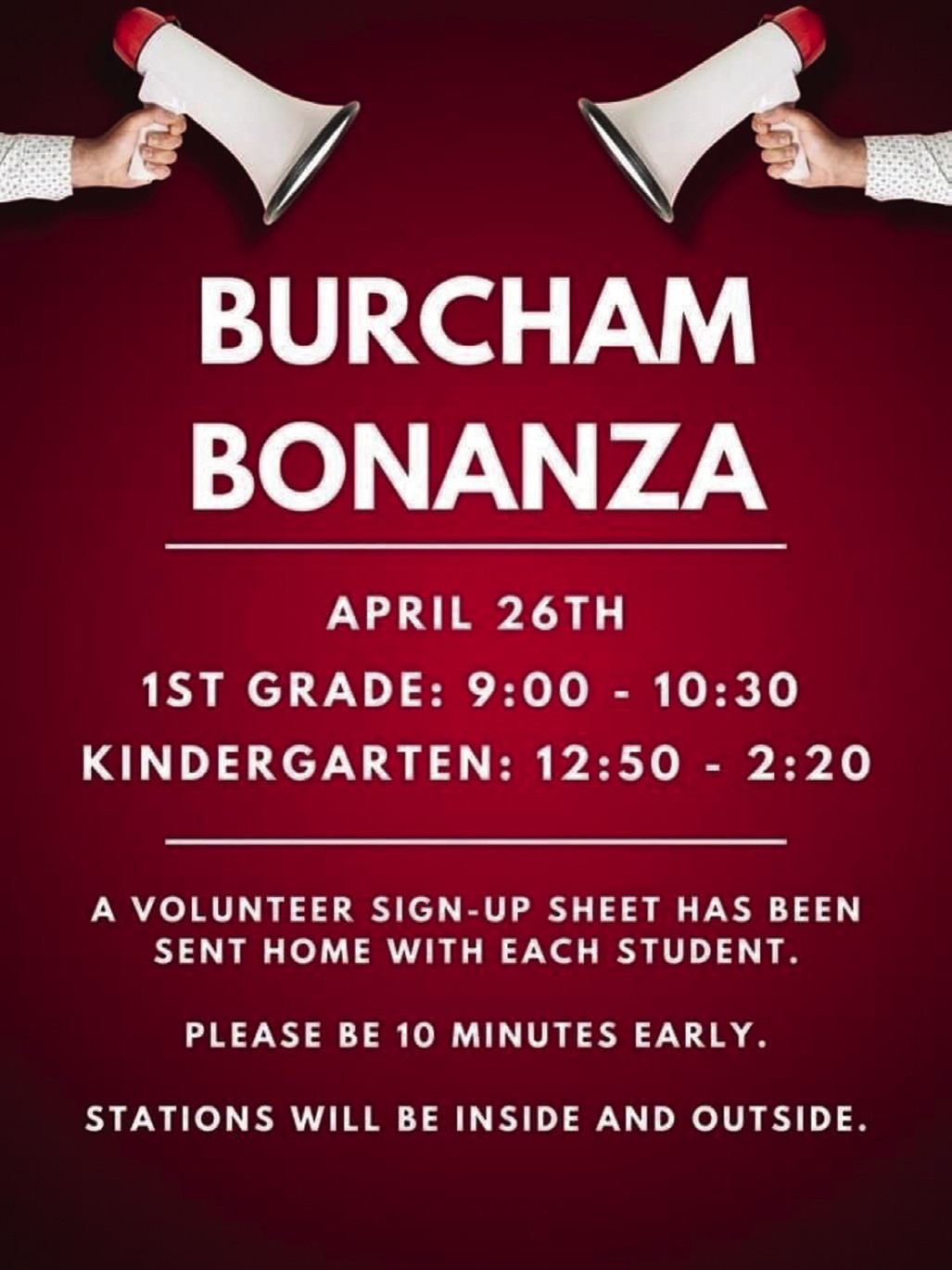 ► Burcham Elementary will host Burcham Bonanza Friday.