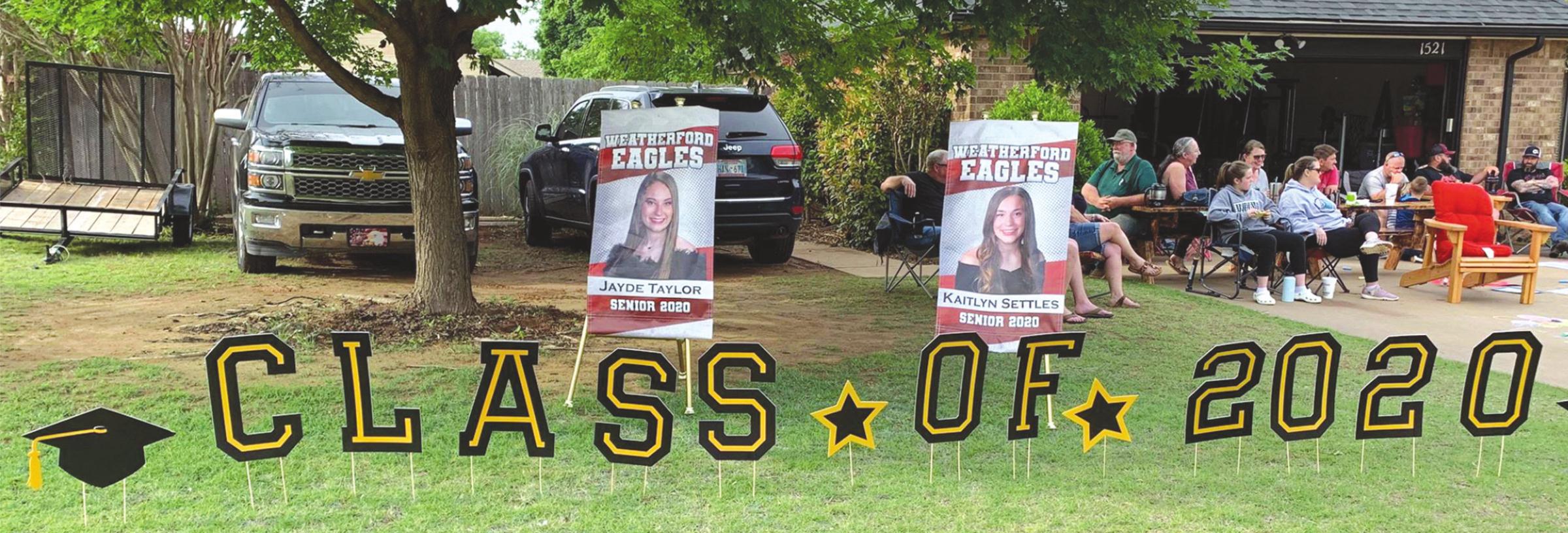 Signs were posted for Weatherford High School graduates for the Class of 2020. Pictured above are signs for Jayde Taylor and Kaitlyn Settles. Provided